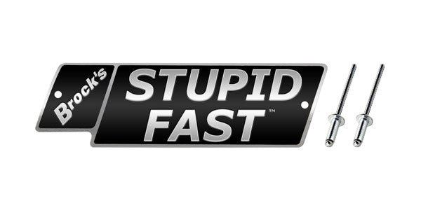 Brock's Performance STUPID FAST Logo Plate 5.5in Black w/ Silver Letters (Includes Rivets)